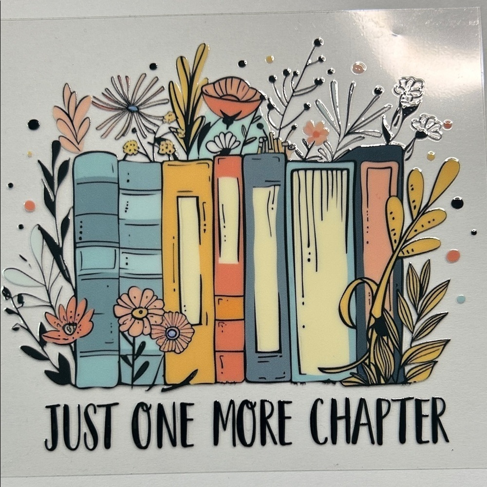 One More Chapter Cup Decal D18